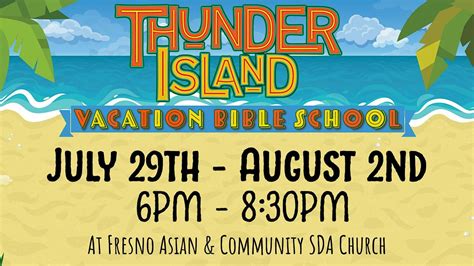 Thunder Island Vacation Bible School, Fresno Asian Seventh-day ...