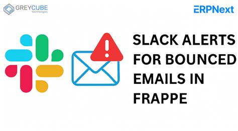 Slack Alerts for Bounced Emails in Frappe