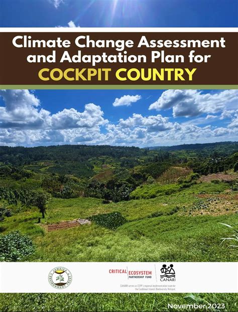 Climate Change Vulnerability Assessment and Adaptation Plan for Cockpit Country – Jamaica ...