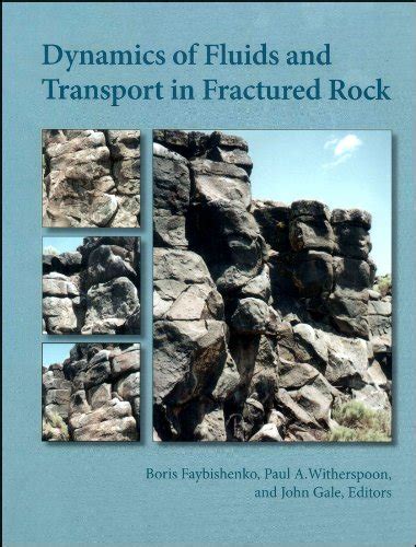 Buy Dynamic Fluids and Transport in Fractured Rock: 162 (Geophysical ...