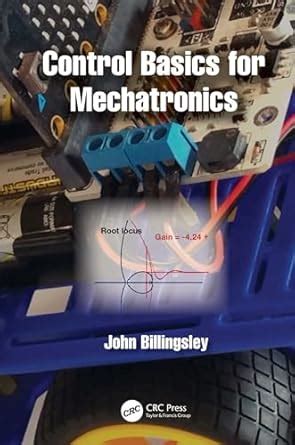 Control Basics for Mechatronics eBook : Billingsley, John: Amazon.in ...