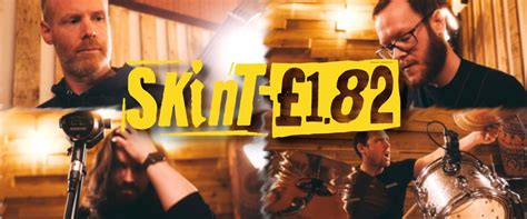 Skint £1.82 with support from Death of a Flyover, The Little Buildings ...