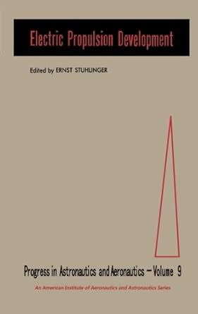 Electric Propulsion Development : Amazon.in: Books