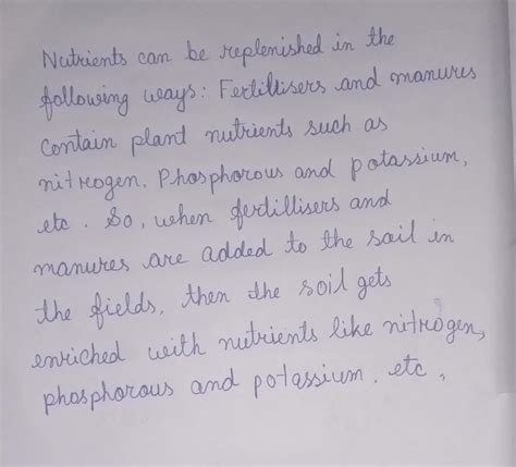 Write a short paragraph on how nutrients replenish in the soil ...