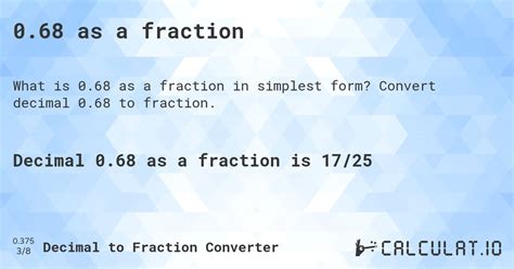 0.68 as a fraction - Calculatio