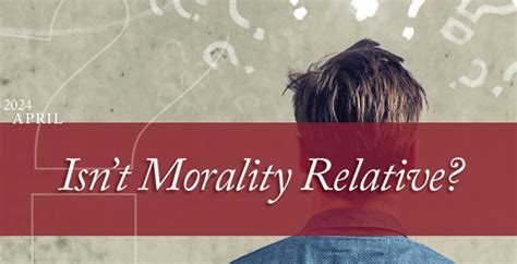 Morality Is Relative 的图像结果