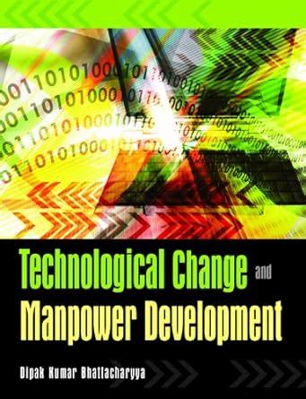 Buy Technological Change and Manpower Development Book Online at Low ...