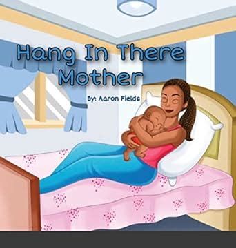 Buy Hang in there mother Book Online at Low Prices in India | Hang in ...