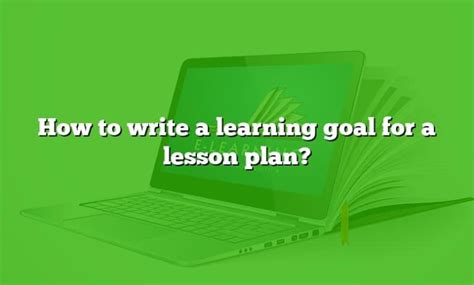Image result for Learning Goal Lesson Plan Example