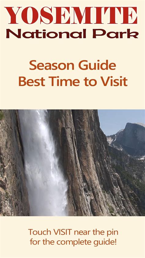 When Is The Best Time To Visit Yosemite: A Season By Season Guide