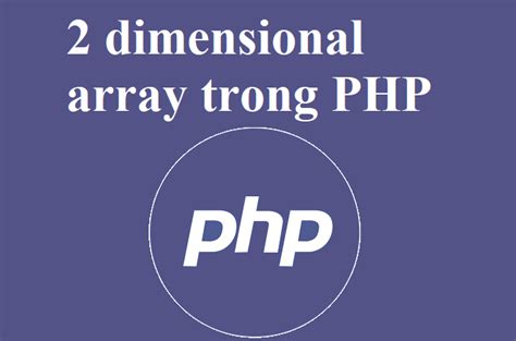 Image result for PHP Array 2-Dimensional