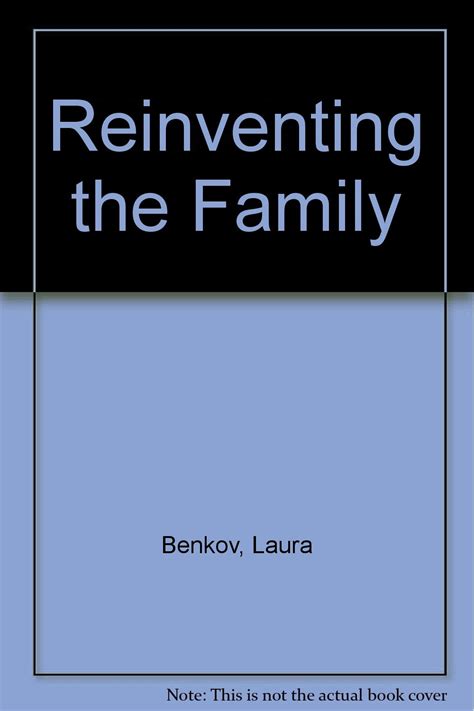 Reinventing the Family : Benkov, Laura: Amazon.in: Books