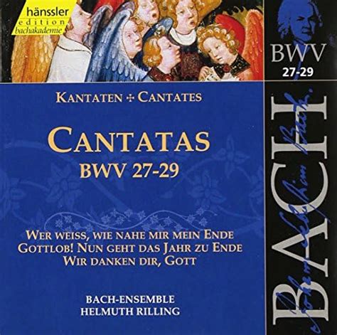 Sacred Cantatas BWV 27 28 29 : J.S. Bach, Helmuth Rilling, W rttemberg ...