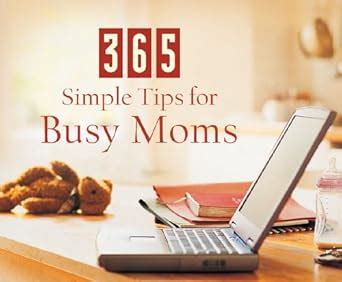 Buy 365 Simple Tips for Busy Moms (365 Perpetual Calendars) Book Online ...