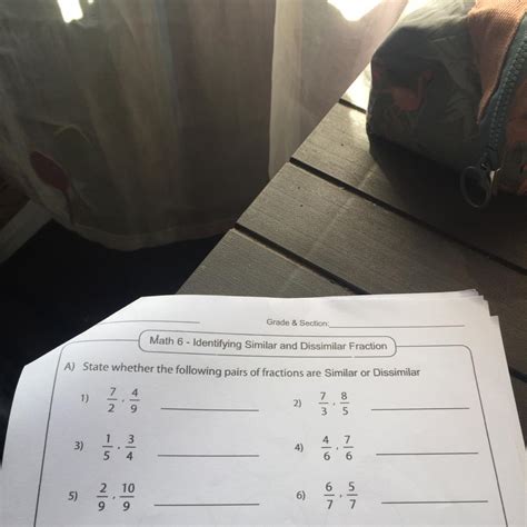 Identifying Similar and Dissimilar Fraction A) State whether the ...