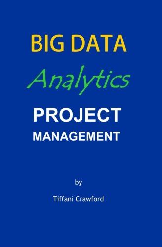 Big Data Analytics Project Management : Amazon.in: Books
