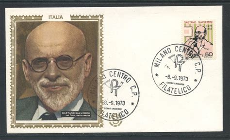 1973 - REPUBBLICA - GAETANO SALVEMINI - BUSTA FDC FILAGRANO GOLD ...