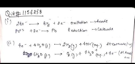 Give the electrode reactions for formation of (i) Lead metal and ...