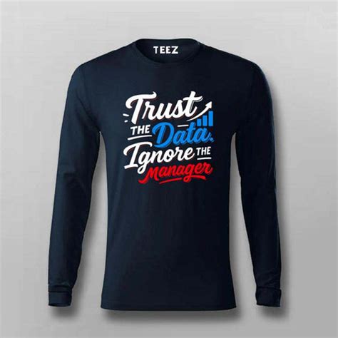 Trust the Data T-Shirt for Men – Ignore the Manager Edition