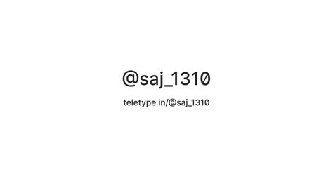 @saj_1310 — Teletype
