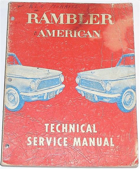 1961 Rambler American Technical Service Manual: American Motors Corp ...