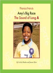 Amy's Big Race: The Sound of Long A (Phonics Friends) : Minden, Cecilia ...