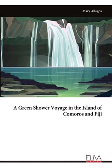 A Green Shower Voyage in the Island of Comoros and India | Ubuy