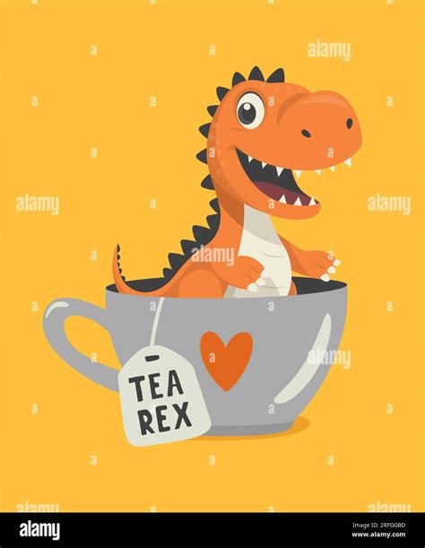 Tea Rex. Vector Funny and Cute Textured Cartoon Dinosaur in Tea Cup ...