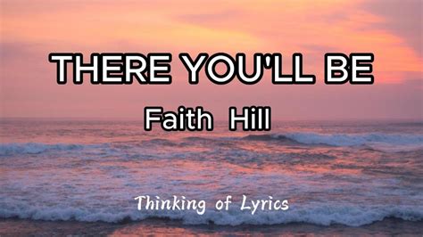 FAITH HILL - THERE YOU