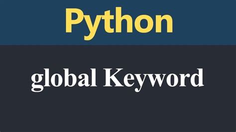 Image result for How to Use Global Keyword in Python