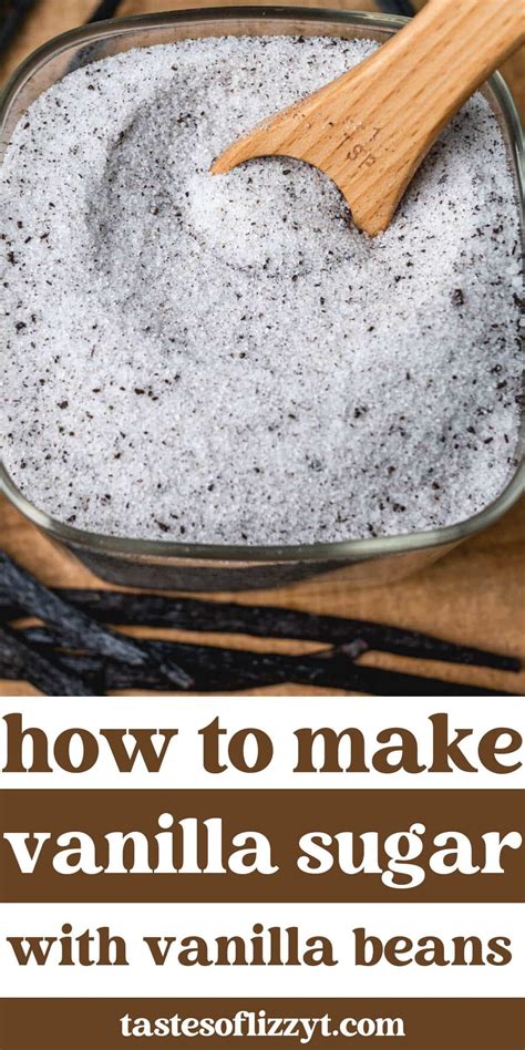 Vanilla Sugar Recipe with Whole Vanilla Beans