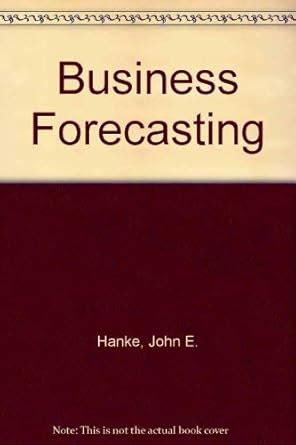 Buy Business Forecasting Book Online at Low Prices in India | Business ...