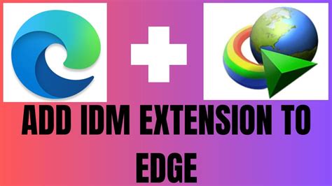 Image result for How to Add IDM Extension Edge