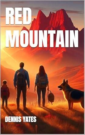 Red Mountain eBook : Yates, Dennis: Amazon.in: Kindle Store