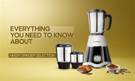 Everything You Need to Know About Mixer Grinder Selection – Longway India