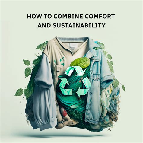 HOW TO COMBINE COMFORT AND SUSTAINABILITY