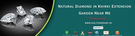 Natural Diamond in Khirki Extension Garden