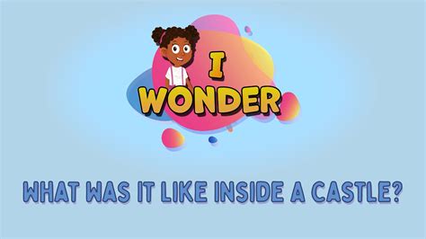 What Was It Like Inside A Castle? - LearningMole