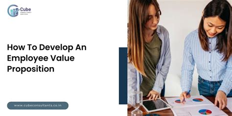 How To Develop An Employee Value Proposition - 8 Steps [2024]