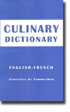 Buy English - French Culinary Dictionary : Dictionnaire Culinaire ...