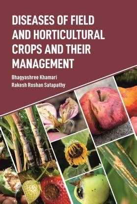 Diseases of Field and Horticultural Crops and Their Management: Buy ...