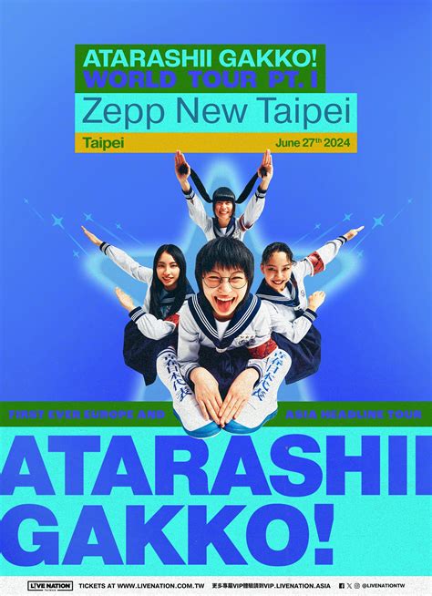 ATARASHII GAKKO! World Tour⁠ in Taipei｜Zepp New Taipei