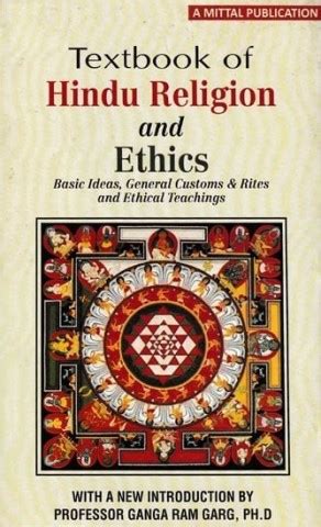 Textbook of Hindu Religion and Ethics: Basic Ideas, General Customs ...