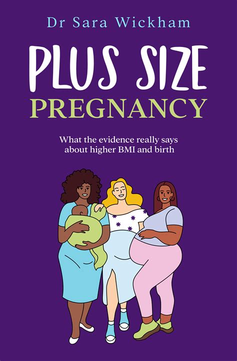 Plus Size Pregnancy - Dr Sara Wickham