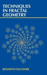 Techniques in Fractal Geometry: Buy Techniques in Fractal Geometry by ...