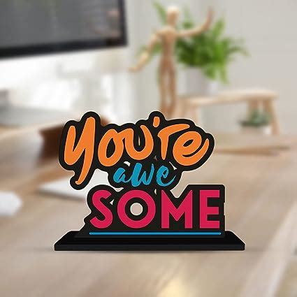 Buy Artvibes Wooden Idols and Figurine You're Awesome Quote Table Decor ...