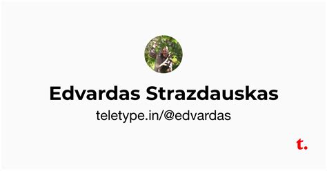 Edvardas Strazdauskas — Teletype