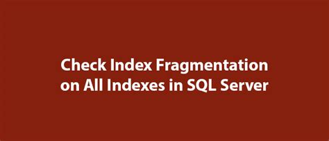 Image result for How to Check Index in SQL Server