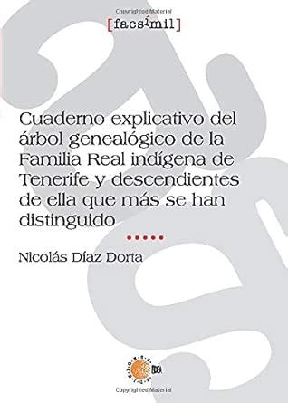Cuaderno Explicativo Del Árbol Genealógico De La Familia Real Indígena ...