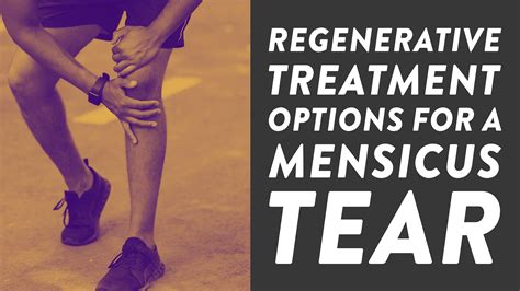 Regenerative treatment options for a meniscus tear | Dr Geier